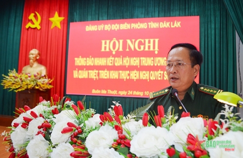Bộ đội Biên phòng tỉnh Đắk Lắk quán triệt, triển khai thực hiện Nghị quyết 23 của Bộ Chính trị 